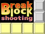 「Break Block shooting」はシューティング＋ブロック崩しなゲームです